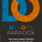 خرید و دانلود نسخه کامل کتاب DevOps Paradox: The truth about DevOps by the people on the front line