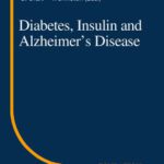 خرید و دانلود نسخه کامل کتاب Diabetes, Insulin and Alzheimer’s Disease