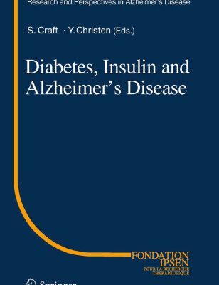 خرید و دانلود نسخه کامل کتاب Diabetes, Insulin and Alzheimer’s Disease