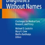 خرید و دانلود نسخه کامل کتاب Diagnoses Without Names: Challenges for Medical Care, Research, and Policy