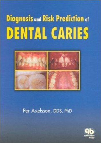 خرید و دانلود نسخه کامل کتاب Diagnosis and Risk Prediction of Dental Caries, Volume 2_68ba87bb35edc.jpeg خرید و دانلود نسخه کامل کتاب Diagnosis and Risk Prediction of Dental Caries, Volume 2