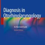 خرید و دانلود نسخه کامل کتاب Diagnosis in Otorhinolaryngology: An Illustrated Guide