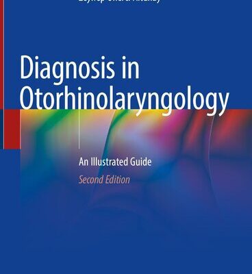 خرید و دانلود نسخه کامل کتاب Diagnosis in Otorhinolaryngology: An Illustrated Guide