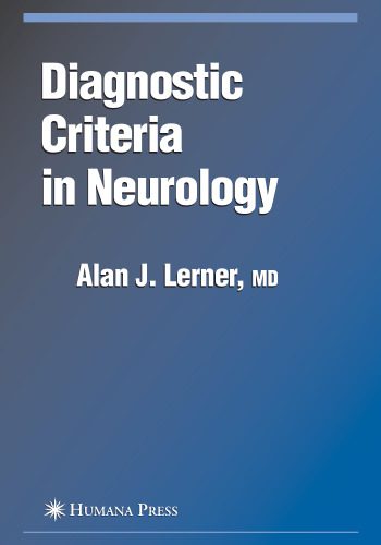 خرید و دانلود نسخه کامل کتاب Diagnostic Criteria in Neurology (Current Clinical Neurology)_68bb44e3da3fb.jpeg خرید و دانلود نسخه کامل کتاب Diagnostic Criteria in Neurology (Current Clinical Neurology)