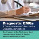 خرید و دانلود نسخه کامل کتاب Diagnostic EMQs: A Comprehensive Collection for Medical Examinations