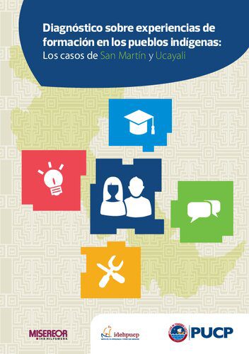 خرید و دانلود نسخه کامل کتاب Diagnóstico sobre experiencias de formación en los pueblos indígenas. Los casos de la CODEPISAM (San Martín) y la ORAU (Ucayali)_68c6b5ba5139d.jpeg خرید و دانلود نسخه کامل کتاب Diagnóstico sobre experiencias de formación en los pueblos indígenas. Los casos de la CODEPISAM (San Martín) y la ORAU (Ucayali)