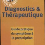خرید و دانلود نسخه کامل کتاب Diagnostics et thérapeutique – guide pratique du symptôme à la prescription