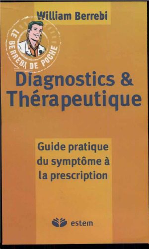 خرید و دانلود نسخه کامل کتاب Diagnostics et thérapeutique – guide pratique du symptôme à la prescription_68bba7018eb9c.jpeg خرید و دانلود نسخه کامل کتاب Diagnostics et thérapeutique – guide pratique du symptôme à la prescription
