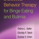 خرید و دانلود نسخه کامل کتاب Dialectical Behavior Therapy for Binge Eating and Bulimia