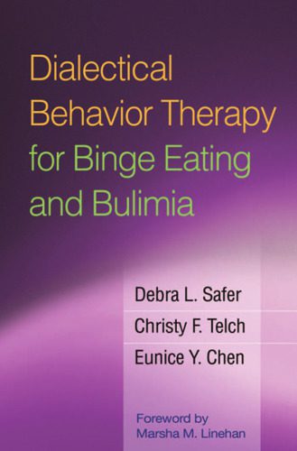 خرید و دانلود نسخه کامل کتاب Dialectical Behavior Therapy for Binge Eating and Bulimia_68bbb7e33f811.jpeg خرید و دانلود نسخه کامل کتاب Dialectical Behavior Therapy for Binge Eating and Bulimia