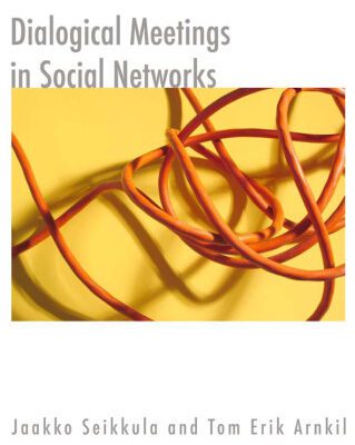 خرید و دانلود نسخه کامل کتاب Dialogical Meetings in Social Networks