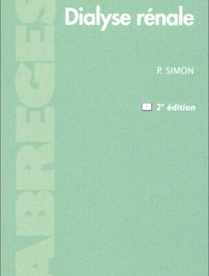 خرید و دانلود نسخه کامل کتاب Dialyse rénale, 2e édition