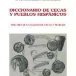 خرید و دانلود نسخه کامل کتاب Diccionario de cecas y pueblos hispánicos