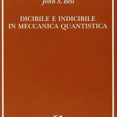 خرید و دانلود نسخه کامل کتاب Dicibile e indicibile in meccanica quantistica