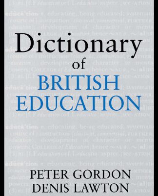 خرید و دانلود نسخه کامل کتاب Dictionary of British Education (Woburn Education Series)