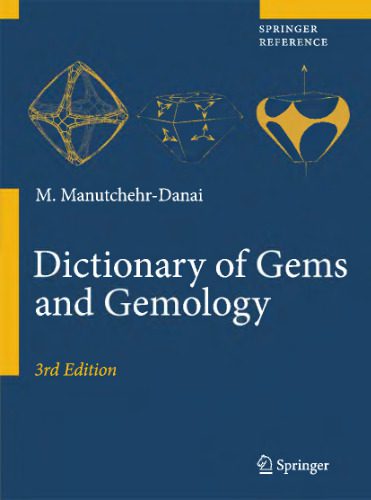 خرید و دانلود نسخه کامل کتاب Dictionary of Gems and Gemology_68c24dcea245e.jpeg خرید و دانلود نسخه کامل کتاب Dictionary of Gems and Gemology