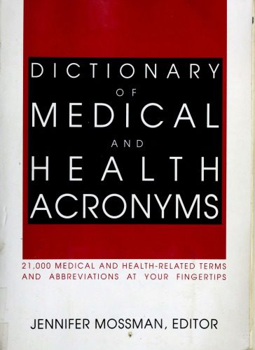خرید و دانلود نسخه کامل کتاب Dictionary of Medical and Health Acronyms_68b8560e0d094.jpeg خرید و دانلود نسخه کامل کتاب Dictionary of Medical and Health Acronyms