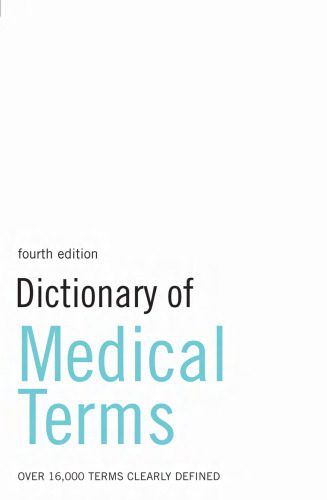 خرید و دانلود نسخه کامل کتاب Dictionary of Medical Terms, 4th Edition_68b85bee561ca.jpeg خرید و دانلود نسخه کامل کتاب Dictionary of Medical Terms, 4th Edition