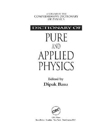 خرید و دانلود نسخه کامل کتاب Dictionary of Pure and Applied Physics