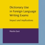 خرید و دانلود نسخه کامل کتاب Dictionary Use in Foreign Language Writing Exams: Impact and implications (Language Learning & Language Teaching)