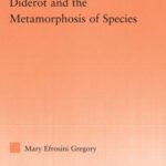 خرید و دانلود نسخه کامل کتاب Diderot and the Metamorphosis of Species (Studies in Philosophy)