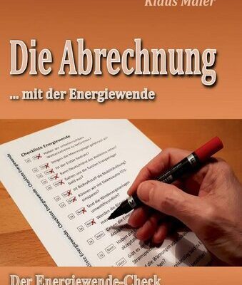 خرید و دانلود نسخه کامل کتاب Die Abrechnung mit der Energiewende – Der Energiewende-Check