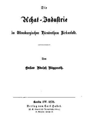 خرید و دانلود نسخه کامل کتاب Die Achat-Industrie im Oldenburgischen Fürstenthum Birkenfeld