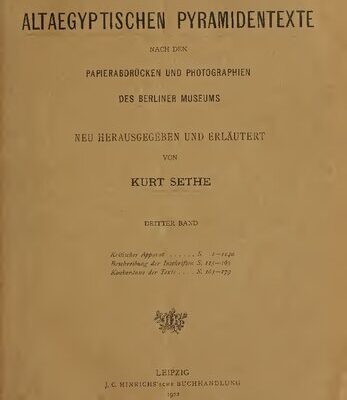 خرید و دانلود نسخه کامل کتاب Die altägyptischen Pyramidentexte nach den Papierabdrücken und Photographien des Berliner Museums