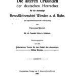 خرید و دانلود نسخه کامل کتاب Die älteren Urkunden der deutschen Herrscher für die ehemalige Benediktiner-Abtei Werden a. d. Ruhr. Eine diplomatisch-historische Untersuchung