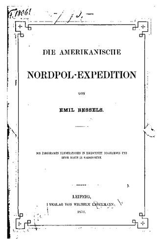 خرید و دانلود نسخه کامل کتاب Die amerikanische Nordpol-Expedition_68c06f7c9c58e.jpeg خرید و دانلود نسخه کامل کتاب Die amerikanische Nordpol-Expedition