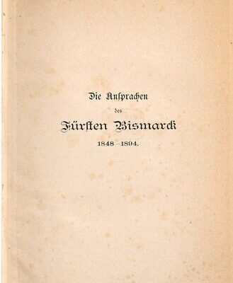 خرید و دانلود نسخه کامل کتاب Die Ansprachen des Fürsten Bismarck 1848-1894
