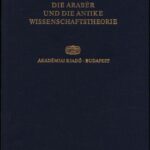 خرید و دانلود نسخه کامل کتاب Die Araber und die antike Wissenschafstheorie