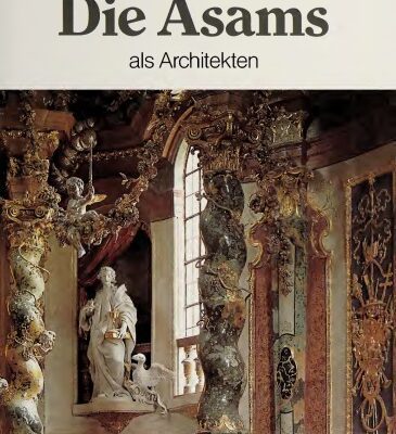 خرید و دانلود نسخه کامل کتاب Die Asams als Architekten