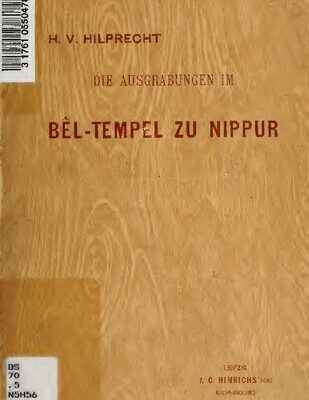خرید و دانلود نسخه کامل کتاب Die Ausgrabungen im Bel-Tempel zu Nippur