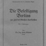 خرید و دانلود نسخه کامل کتاب Die Befestigung Berlins zur Zeit des Großen Kurfürsten