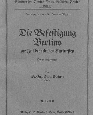 خرید و دانلود نسخه کامل کتاب Die Befestigung Berlins zur Zeit des Großen Kurfürsten