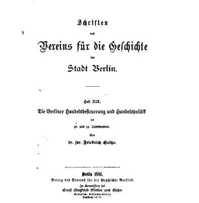 خرید و دانلود نسخه کامل کتاب Die Berliner Handelsbesteuerung und Handelspolitik im 13. und 14. Jahrhundert