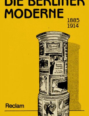 خرید و دانلود نسخه کامل کتاب Die Berliner Moderne 1885-1914