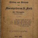 خرید و دانلود نسخه کامل کتاب Die Bestandtheile [Bestandteile], Wirkung und Gebrauch der Mineralquellen von St. Moritz im Oberengadin. Kanton Graubünden