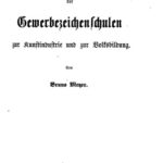 خرید و دانلود نسخه کامل کتاب Die Beziehungen der Gewerbezeichenſchulen zur Kunstinduſtrie und zur Volksbildung