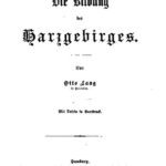 خرید و دانلود نسخه کامل کتاب Die Bildung des Harzgebirges