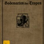 خرید و دانلود نسخه کامل کتاب Die Bodenarten der Tropen und ihr Nutzwert