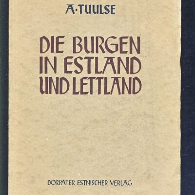 خرید و دانلود نسخه کامل کتاب Die Burgen in Estland und Lettland