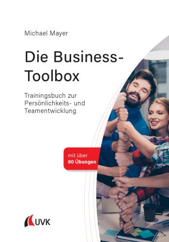 خرید و دانلود نسخه کامل کتاب Die Business-Toolbox: Trainingsbuch zur Persönlichkeits- und Teamentwicklung_68d6a9eb6f67a.jpeg خرید و دانلود نسخه کامل کتاب Die Business-Toolbox: Trainingsbuch zur Persönlichkeits- und Teamentwicklung