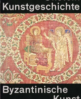 خرید و دانلود نسخه کامل کتاب Die byzantinische Kunst