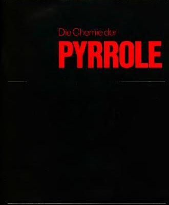 خرید و دانلود نسخه کامل کتاب Die Chemie der Pyrrole