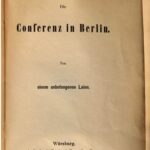 خرید و دانلود نسخه کامل کتاب Die Conferenz in Berlin; von einem unbefangenen Laien