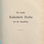 خرید و دانلود نسخه کامل کتاب Die deutsche Kaiserstadt Berlin und ihre Umgebung