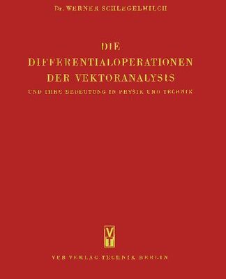 خرید و دانلود نسخه کامل کتاب Die Differentialoperatoren der Vektoranalysis