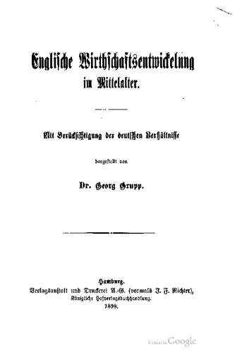 خرید و دانلود نسخه کامل کتاب Die englische Wirtschaftsentwicklung im Mittelalter. Mit Berücksichtigung der deutschen Verhältnisse_68c1fc09be847.jpeg خرید و دانلود نسخه کامل کتاب Die englische Wirtschaftsentwicklung im Mittelalter. Mit Berücksichtigung der deutschen Verhältnisse